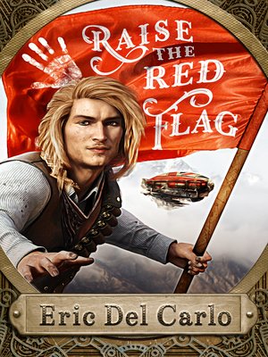 cover image of Raise the Red Flag